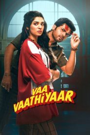 Vaa Vaathiyaar (2026) Dual Audio [Hindi-TAMIL] 720p & 1080p | GDRive| CineDhara.Com