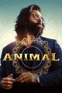 Animal 2023 Hindi WEB-DL 720P & 1080p | GDRive| CineDhara.Com