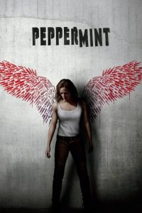Peppermint (2018) ENGLISH Bluray 720p & 1080p | GDRive| CineDhara.Com