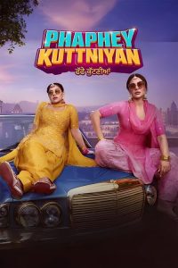 Phaphey Kuttniyan (2025) (Punjabi) 1080p | GDRive| CineDhara.Com