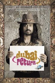 Dubai Return (2005) HINDI 720p | GDRive| CineDhara.Com
