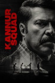 Kannur Squad (Hindi Dubbed – Malayalam Movie) “WEB-DL” 720p & 1080p | HEVC | Full Movie Download & Watch Online – GDrive | ESub | CineDhara.com