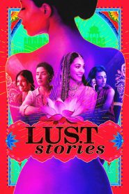 Lust Stories (2018) HINDI WEB-DL 720p | GDRive| CineDhara.Co