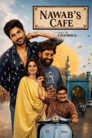Nawabs Cafe: A story of Chaiwala (2026) Dual Audio [Hindi-TAMIL] WEB-DL 720p & 1080p | GDRive| CineDhara.Com