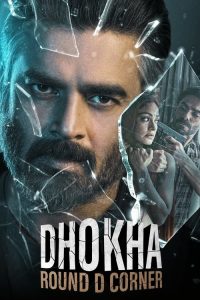 Dhokha (2022) HINDI WEB-DL 1080p | GDRive| CineDhara.Com