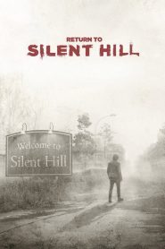 Return to Silent Hill (2026) Dual Audio [Hindi & English] BluRay 720p 1080p 2160p | GDrive | CineDhara.com