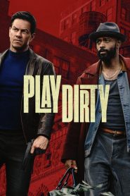 Play Dirty (2025) Dual Audio [Hindi-ENGLISH] 720p & 1080p | GDRive| CineDhara.Com