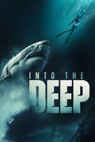 Into the Deep 2025 (Dual Audio Hindi-English) 720p & 1080p | GDRive| CineDhara.Com