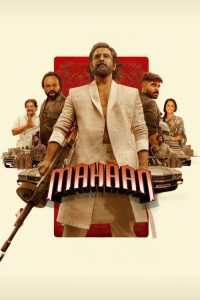 Mahaan (2022) Dual Audio [Hindi-TAMIL] WEB-DL 720p & 1080p | GDRive| CineDhara.Com