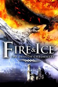 Fire & Ice: The Dragon Chronicles (2008) Dual Audio [Hindi-ENGLISH] 720p | GDRive| CineDhara.Com