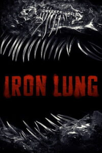 Iron Lung 2026 (English) “WEB-DL” 720p & 1080p | GDrive | CineDhara.com
