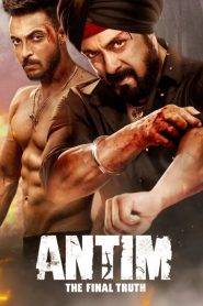 Antim: The Final Truth (2021) HINDI BluRay 720p & 1080p | GDRive| CineDhara.Com
