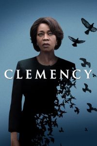 Clemency (2019) Dual Audio [Hindi-ENGLISH] WEB-DL 720p & 1080p | GDRive| CineDhara.Com
