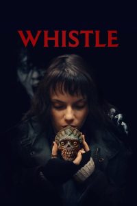 Whistle 2026 (Dual audio Hindi-English) “BluRay” 720p & 1080p | GDrive | CineDhara.com