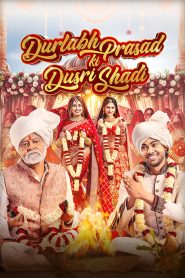 Durlabh Prasad Ki Dusri Shadi (2025) HINDI HDTC 720p & 1080p | GDRive| CineDhara.Com