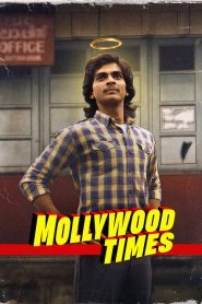 Mollywood Times (2026) Malayalam “PRE-HD” 720p & 1080p | GDrive | CineDhara.com