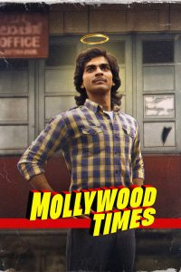Mollywood Times (2026) Malayalam “PRE-HD” 720p & 1080p | GDrive | CineDhara.com