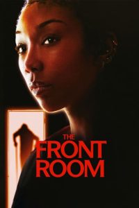 The Front Room (2024) Dual Audio [Hindi-ENGLISH] 720p & 1080p | GDRive| CineDhara.Com