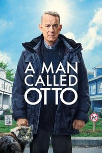 A Man Called Otto (2022) DUAL AUDI [HINDI+ English] 720p &1080p | GDRive| CineDhara.Com