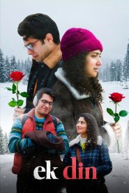 Ek Din (2026) DUAL AUDIO [Hindi-English] WEB-DL 720p & 1080p | GDRive| CineDhara.Com