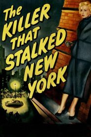 The Killer That Stalked New York (1950) DUAL AUDIO [HINDI-ENGLISH] BLURAY 720p & 1080p | GDRive| CineDhara.Com