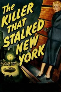 The Killer That Stalked New York (1950) DUAL AUDIO [HINDI-ENGLISH] BLURAY 720p & 1080p | GDRive| CineDhara.Com
