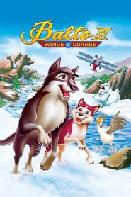 Balto III: Wings of Change 2004 (Dual Audio Hindi-English) WEB-DL 720 & 1080p | GDRive| CineDhara.Com