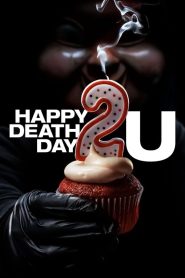 Happy Death Day 2U (2019) DUAL AUDIO [HINDI-English] BLURAY 720p & 1080p | GDRive| CineDhara.Com