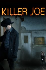 Killer Joe (2011) DUAL AUDIO [HINDI-English] BLURAY 720p & 1080p | GDRive| CineDhara.Com