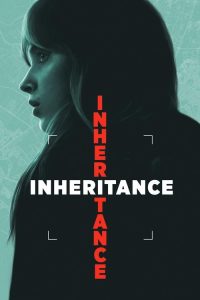 Inheritance (2025) DUAL AUDIO [Hindi + English] WEB-DL 720p & 1080p | GDRive| CineDhara.Com