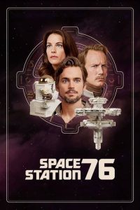 Space Station 76 (2014) DUAL AUDIO [HINDI-ENGLISH] WEB-DL 720p & 1080p | GDRive| CineDhara.Com