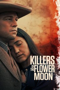 Killers Of The Flower Moon (2023) DUAL AUDIO [Hindi + English] WEB-DL 720p & 1080p | GDRive| CineDhara.Com
