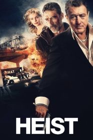 Heist (2015) DUAL AUDIO [Hindi + English] WEB-DL 720p & 1080p | GDRive| CineDhara.Com