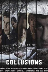 Collusions (2018) DUAL AUDIO [HINDI-ENGLISH] WEB-DL 720p & 1080p | GDRive| CineDhara.Com