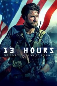 13 Hours: The Secret Soldiers of Benghazi 2016 (Dual Audio Hindi-English) 720 & 1080p | GDRive| CineDhara.Com
