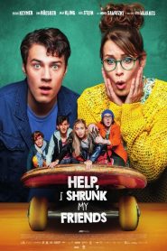 Help I Shrunk My Friends (2021) DUAL AUDIO [Hindi + English] BLURAY 1080p | GDRive| CineDhara.Com