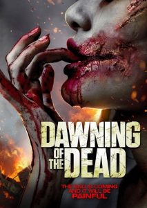 Dawning of the Dead (2017) DUAL AUDIO [HINDI-English] BLURAY 720p & 1080p | GDRive| CineDhara.Com