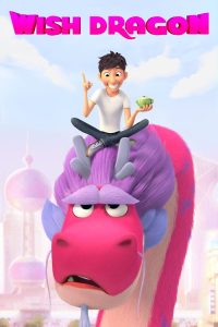 Wish Dragon (2021) DUAL AUDIO [Hindi-English] WEB-DL 720p & 1080p | GDRive| CineDhara.Com