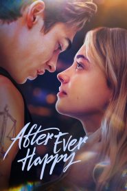 After Ever Happy (2022) DUAL AUDIO [HINDI-ENGLISH] 720p & 1080p | GDRive| CineDhara.Com
