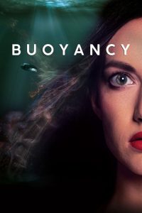 Buoyancy (2020) DUAL AUDIO [Hindi + English] BLURAY 720p & 1080p | GDRive| CineDhara.Com