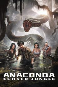 Anaconda : Cursed Jungle (2024) DUAL AUDIO [Hindi + English] WEB-DL 720 & 1080p | GDRive| CineDhara.Com
