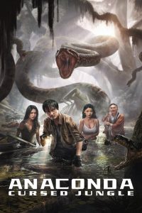 Anaconda : Cursed Jungle (2024) DUAL AUDIO [Hindi + English] WEB-DL 720 & 1080p | GDRive| CineDhara.Com