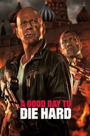 A Good Day to Die Hard (2013) [ English] BLURAY 720p | GDRive| CineDhara.Com