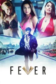 Fever (2016) [HINDI] WEB-DL 720p & 1080p | GDRive| CineDhara.Com