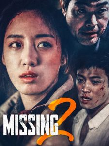Missing 2 (2017) DUAL AUDIO [Hindi +KOREAN] WEB-DL 720p & 1080p | GDRive| CineDhara.Com