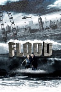 Flood (2007) DUAL AUDIO [Hindi + English] BLURAY 1080p | GDRive| CineDhara.Com