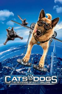 Cats And Dogs The Revenge Of Kitty Galore (2010) BLURAY 720p & 1080p | GDRive| CineDhara.Com