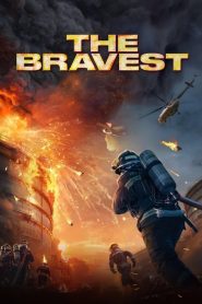 The Bravest (2019) MULTI AUDIO [HINDI-ENGLISH-Chinese] BLURAY 720p & 1080p | GDRive| CineDhara.Com
